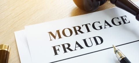 Watch Out For These Types of Mortgage Fraud